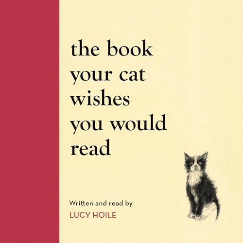 The Book Your Cat Wishes You Would Read by Lucy Hoile episode artwork