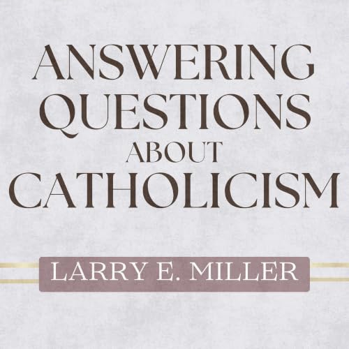 『Answering Questions about Catholicism』のカバーアート
