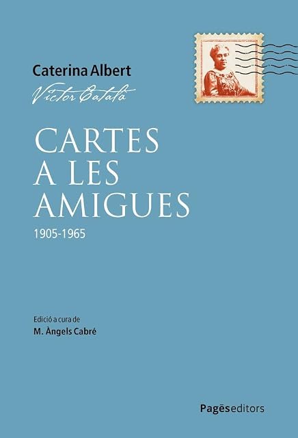 Portada de Cartes a les Amigues. 1905-1965
