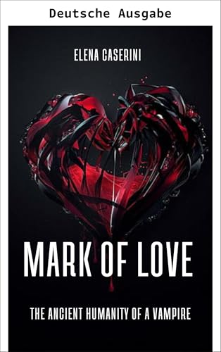 Das Mal der Liebe (German Edition)