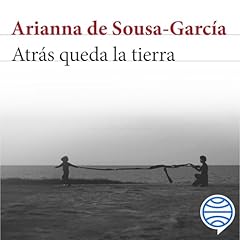 Diseño de la portada del título Atr&aacute;s queda la tierra