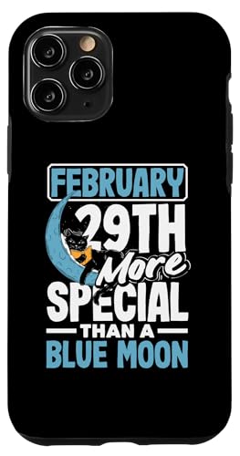 iPhone 11 Pro February 29th More Special Than a Blue Moon Leap Day Case