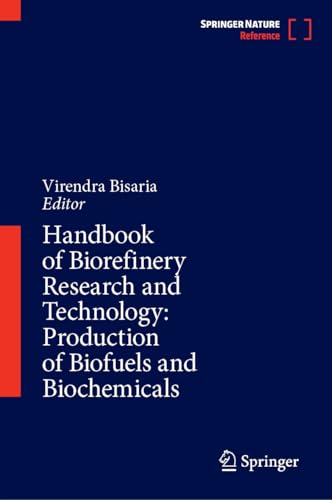 Handbook of Biorefinery Research and Technology: Production of Biofuels and Biochemicals