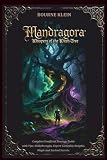 MANDRAGORA WHISPERS OF THE WITCH TREE GAME GUIDE: Complete Unofficial Strategy Guide with Tips, Walkthroughs, Expert Gameplay Insights, Magic and Ancient Secrets.