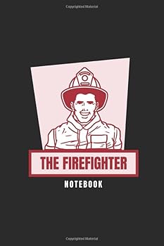 Paperback Firefighter NOTEBOOK Lined Journal: Notebook Lined Journal Book