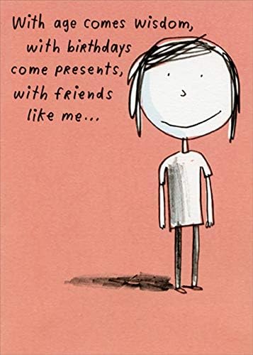 Designer Greetings with Age Comes Wisdom Funny/Humorous Birthday Card