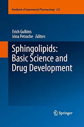 Sphingolipids: Basic Science and Drug Development 2013th Edition-Wow! eBook