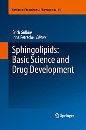 Sphingolipids: Basic Science and Drug Development: 215 2013th Edition-Wow! eBook