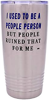 Funny Sarcastic People Person 20 Oz. Travel Tumbler Mug Cup w/Lid Vacuum Insulated