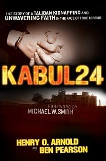 Kabul 24: The Story of a Taliban Kidnapping and Un