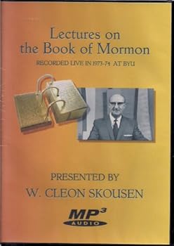 Lectures on the Book of Mormon