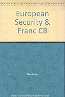 EUROPEAN SECURITY & FRANC 0252011767 Book Cover