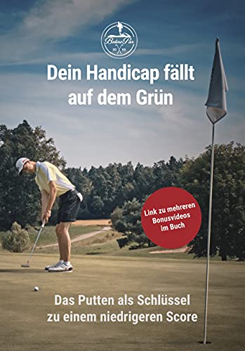 Golf: Dein Handicap fällt auf dem Grün — das Putten