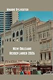 New Orleans Reiseführer 2026: Erkunden Sie Jazz, kreolische Küche, Mardi Gras, historische Viertel und Insider Tipps mit Karten und Fotos.