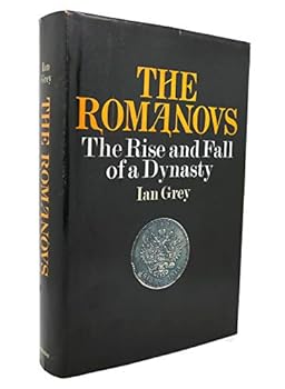 Hardcover The Romanovs: The Rise and Fall of a Dynasty. Book
