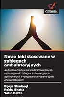 Nowe leki stosowane w zabiegach ambulatoryjnych (Polish Edition) 620993370X Book Cover
