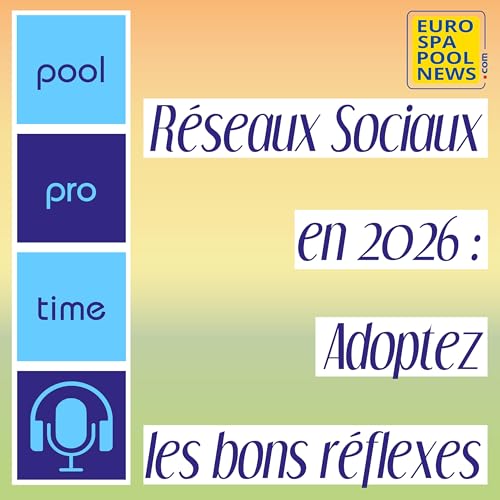 R&eacute;seaux sociaux en 2026 : adoptez les bons r&eacute;flexes
