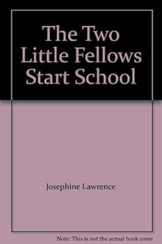 The Two Little Fellows Start School