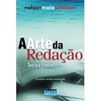 a arte da redaco teoria e pratica nelson maia seminovo 8576262673 Book Cover