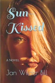 Paperback Sun-Kissed: A Novel Book