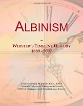 Albinism: Webster's Timeline History, 1869 - 2007