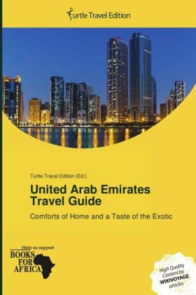 United Arab Emirates Travel Guide: unknown author: 9786201559936