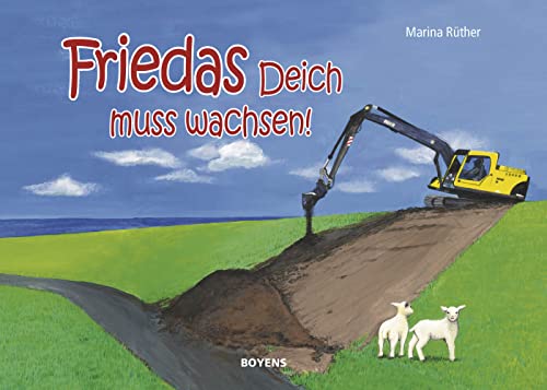 Friedas Deich muss wachsen!