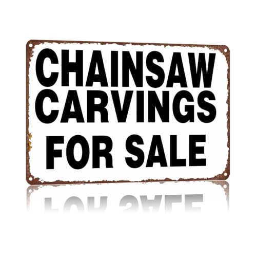 FORPBT Chainsaw Carvings Decorative Metal Sign, 8x12 Vintage Wall Art