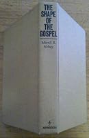 The shape of the gospel;: Interpreting the Bible through the Christian year 0687383420 Book Cover