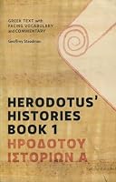 By Geoffrey D Steadman - Herodotus Histories Book 1: Greek Text with Facing Vocabulary and (2nd Edition) (2012-09-27) [Paperback] B00I62YUZK Book Cover