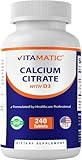 Vitamatic Calcium Citrate with Vitamin D3 – 240 Tablets – High Absorption Calcium Citrate with D3 – Non-GMO, Gluten-Free