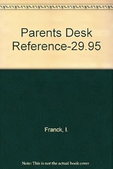 Hardcover Parents Desk Reference-29.95 Book