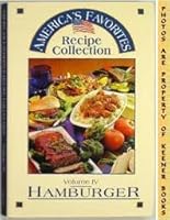 America's Favorite Recipe Collection Hamburger Volume IV B005E423SE Book Cover