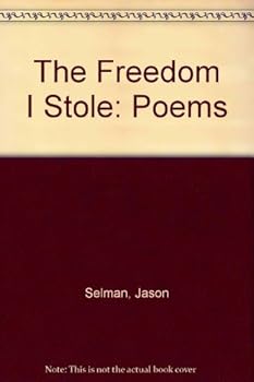 Paperback The Freedom I Stole: Poems Book