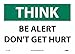 NMC TS113RB OSHA Sign, Legend "THINK - BE ALERT DON
