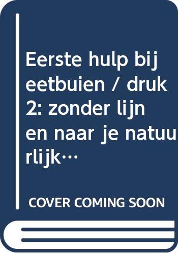 Eerste hulp bij eetbuien: zonder lijnen naar je natuurlijke gewicht