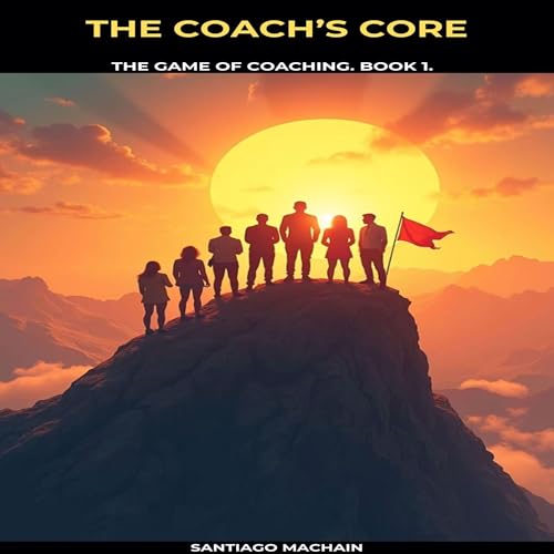 Page de couverture de The Coach’s Core