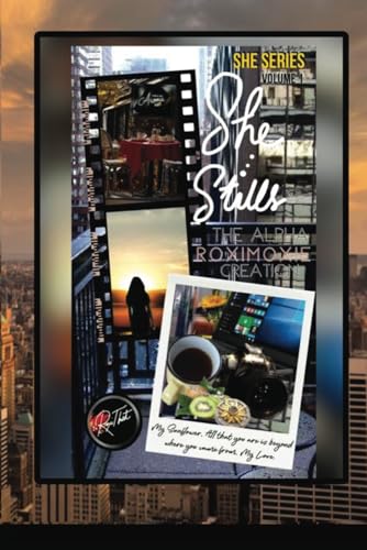 She Stills: SHE SERIES VOLUME 1