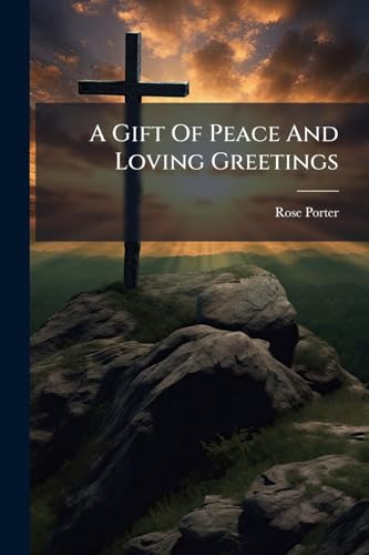 A Gift Of Peace And Loving Greetings (Afrikaans Edition)
