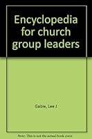 Encyclopedia for church group leaders B0007HPTK2 Book Cover