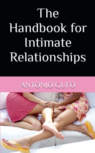 The Handbook for Intimate Relationships (Handbooks for Humanity)