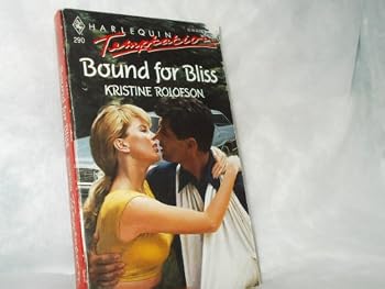 Bound For Bliss (Harlequin Romance No. 20)(Family series)