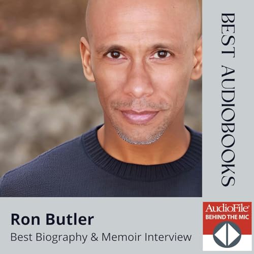 Interview with Ron Butler: Best Biography & Memoir Audiobooks 2025