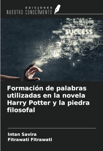 Formación de palabras utilizadas en la novela Harry Potter y la piedra filosofal