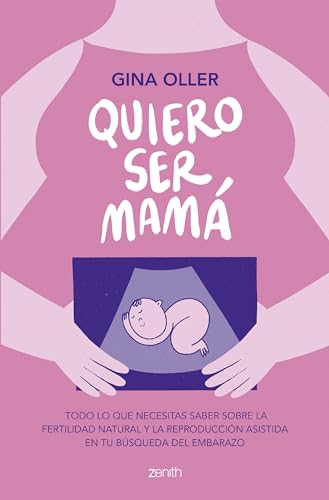 Portada de Quiero ser mamá