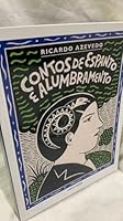 Contos de Espanto e Alumbramento 8526260421 Book Cover