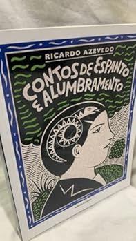 Paperback Contos De Espanto E Alumbramento - Coleção Literatura Diferenciada [Portuguese] Book