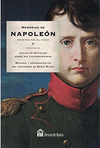 Memorias de Napoleón [Castillian] 8494274775 Book Cover