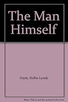 The Man Himself (Classic Reprint) B001UOZ3BQ Book Cover