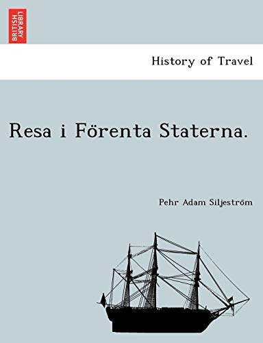 Resa I Fo Renta Staterna. (English and Swedish Edition)